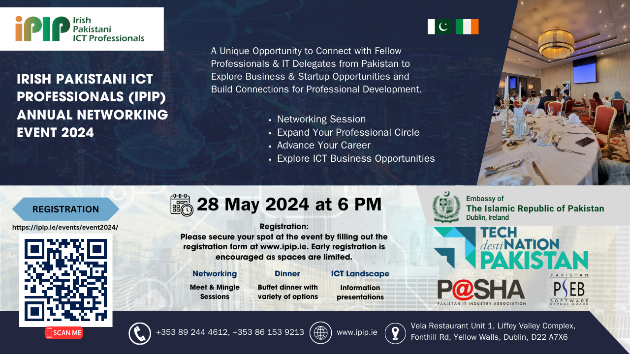 Irish Pakistani ICT Professionals (iPIP) Annual Networking Event 2024